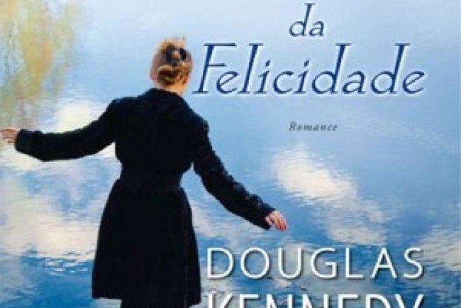 A Busca da Felicidade - Douglas Kennedy