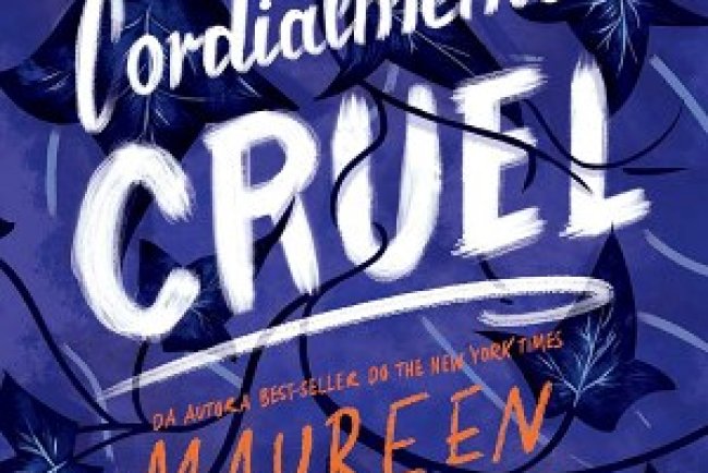 Cordialmente Cruel - Primeiro livro da trilogia - Maureen Johnson