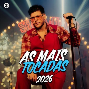 As Mais Tocadas 2026 - Top 50 Hits Brasil