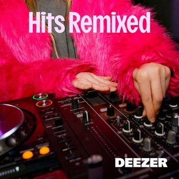 Hits Remixed (2026)