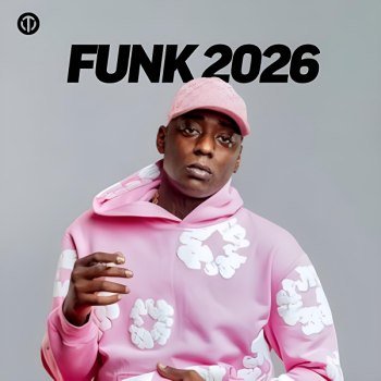 Funk 2026 - Top Hits - Atualizado