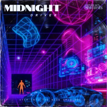 Midnight Driver - Step Into The Neon Grid 2 (2025)