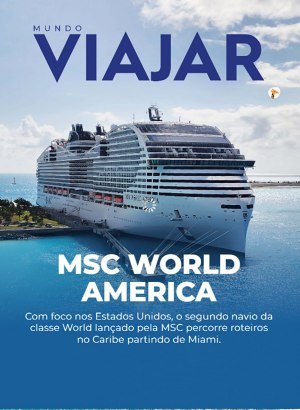 Viajar pelo Mundo - MSC World America