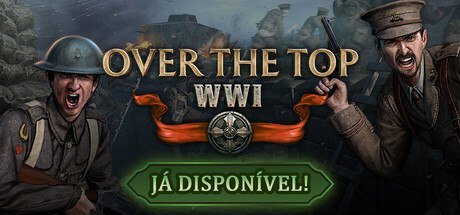 Over The Top: WWI