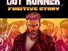Out Runner - Fugitive Story (2025)