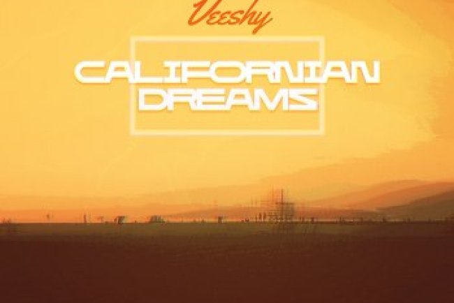 Veeshy - Californian Dreams (2021)