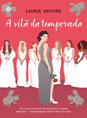 A Vilã da Temporada - Laurie Devore