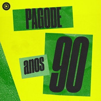 Pagode anos 90 (2026)