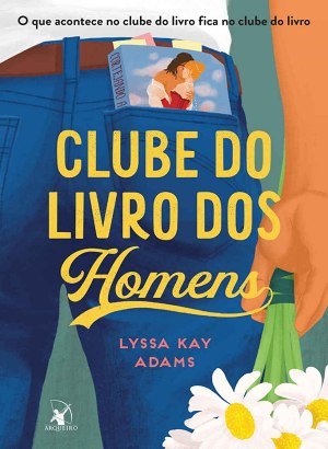 Clube do Livro dos Homens - Lyssa Kay Adams