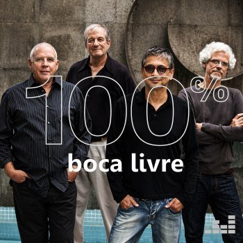100% Boca Livre (2019) MP3 Completo