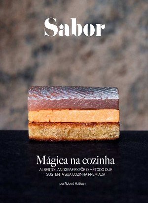 Sabor Edição 109 - Mágica na Cozinha - Alberto Landgraf - PDF Download