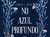 No azul Profundo - Jennifer E. Archer