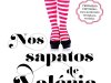 Nos Sapatos de Valeria - Elísabet Benavent