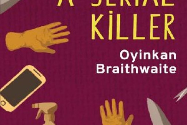 Minha irmã, a serial killer - Oyinkan Braithwaite
