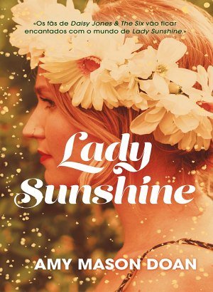 Lady Sunshine - Amy Mason Doan