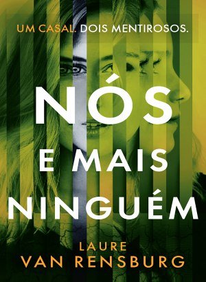 Nós e Mais Ninguém - Laure Van Rensburg