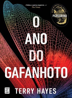 O Ano do Gafanhoto - Terry Hayes