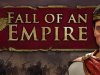 Fall of an Empire