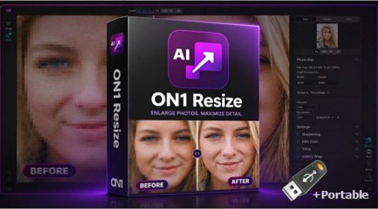 ON1 Resize AI 2026.4 20.4.1.18862 + Portable