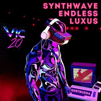 Vic-20 - Synthwave Endless Luxus (2020) MP3