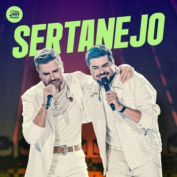 Top Sertanejo 2026 - As Mais Tocadas MP3