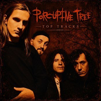 Porcupine Tree – Top Tracks 2026 MP3