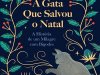 A Gata Que Salvou o Natal - Lili Hayward