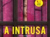 A Intrusa - Freida McFadden