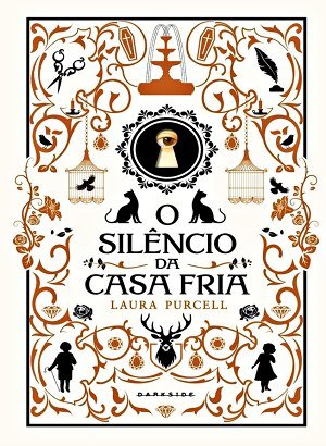 O Silêncio da Casa Fria - Laura Purcell