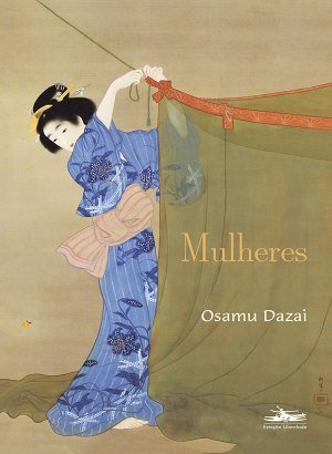 Mulheres - Osamu Dazai