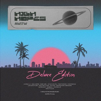 AWITW - High Hopes [Deluxe Edition] (2025) MP3