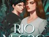 Rio Negro - Ruby Jean Cottle