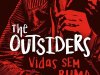 The Outsiders: Vidas Sem Rumo - S. E. Hinton