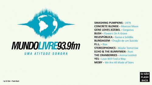 Mundo Livre 93,9 FM - DJ São - Flash Back