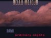 Hello Meteor - On-World Ordinary Nights (2026) MP3