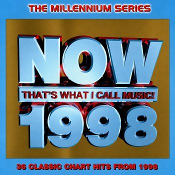 The Millennium Series 1998 - Now That's What I Call Music! MP3