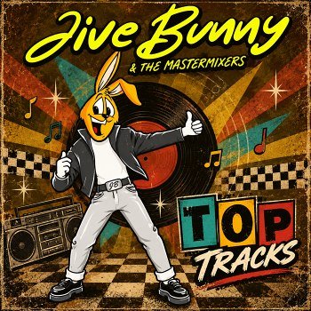 Jive Bunny and the Mastermixers - Top Tracks (2026) MP3