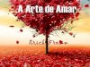 A Arte de Amar - Erich Fromm