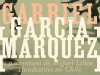 A Aventura de Miguel Littin Clandestino no Chile - Gabriel García Márquez