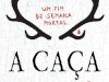 A Caça - M. A. Bennett