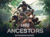 Ancestors The Humankind Odyssey