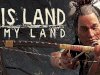 This Land Is My Land