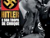 Hitler e sua Tropa de Choque