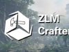 ZLM Crafter