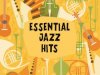 Essential Jazz Hits (2020)