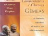 Almas Companheiras e Chamas Gêmeas - Elizabeth Clare Prophet