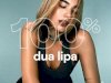 100% - Dua Lipa