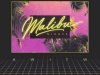 AWITW - Malibu Nights (2020)