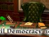 Evil Democracy: 1932