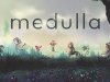 Medulla